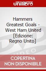 Hammers Greatest Goals - West Ham United [Edizione: Regno Unito] dvd
