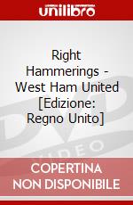 Right Hammerings - West Ham United [Edizione: Regno Unito] dvd
