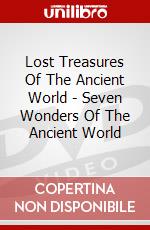 Lost Treasures Of The Ancient World - Seven Wonders Of The Ancient World dvd