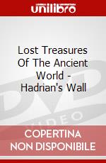 Lost Treasures Of The Ancient World - Hadrian's Wall dvd