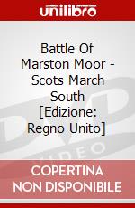 Battle Of Marston Moor - Scots March South [Edizione: Regno Unito] dvd