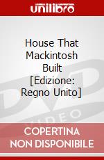House That Mackintosh Built [Edizione: Regno Unito] dvd