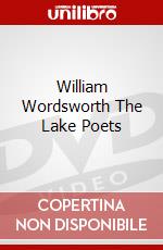 William Wordsworth The Lake Poets dvd