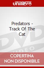 Predators - Track Of The Cat dvd
