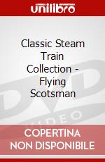 Classic Steam Train Collection - Flying Scotsman dvd