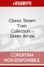 Classic Steam Train Collection - Green Arrow dvd