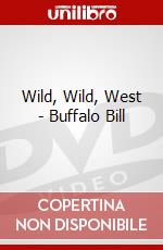 Wild, Wild, West - Buffalo Bill dvd
