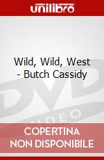 Wild, Wild, West - Butch Cassidy dvd