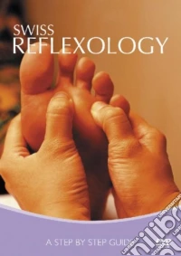 Swiss Reflexology - A Step By Step Guide dvd