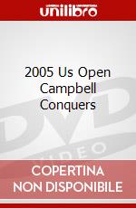 2005 Us Open Campbell Conquers dvd