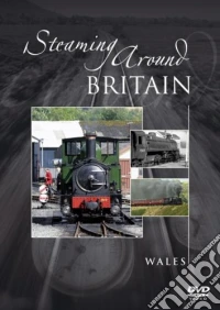 Steaming Around Britain - Wales dvd