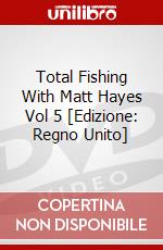 Total Fishing With Matt Hayes Vol 5 [Edizione: Regno Unito] dvd