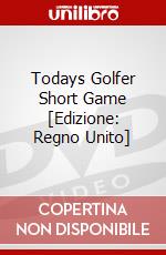 Todays Golfer Short Game [Edizione: Regno Unito] dvd