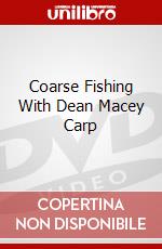 Coarse Fishing With Dean Macey Carp dvd