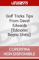 Golf Tricks  Tips From David Edwards [Edizione: Regno Unito] dvd