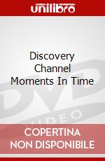 Discovery Channel Moments In Time dvd