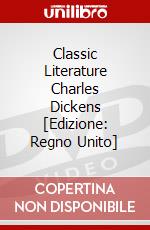 Classic Literature  Charles Dickens [Edizione: Regno Unito] dvd