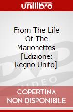 From The Life Of The Marionettes [Edizione: Regno Unito] dvd