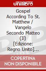 Gospel According To St. Matthew / Vangelo Secondo Matteo (Il) [Edizione: Regno Unito] [ITA] dvd