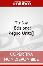 To Joy [Edizione: Regno Unito] dvd