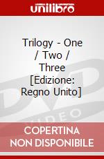 Trilogy - One / Two / Three [Edizione: Regno Unito] dvd