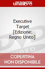 Executive Target [Edizione: Regno Unito] dvd