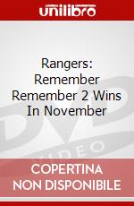Rangers: Remember Remember 2 Wins In November dvd