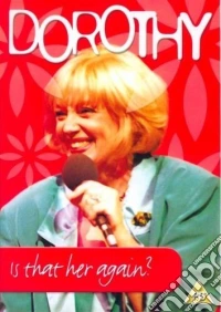 Dorothy - Is That Her Again? dvd