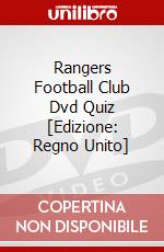Rangers Football Club Dvd Quiz  [Edizione: Regno Unito] dvd