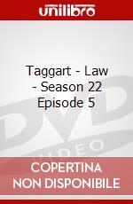 Taggart - Law - Season 22 Episode 5 dvd