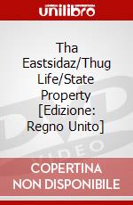 Tha Eastsidaz/Thug Life/State Property [Edizione: Regno Unito] dvd