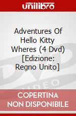 Adventures Of Hello Kitty Wheres (4 Dvd) [Edizione: Regno Unito] dvd