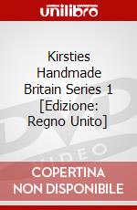 Kirsties Handmade Britain Series 1 [Edizione: Regno Unito] dvd