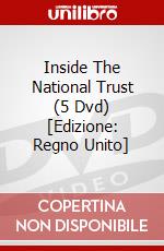 Inside The National Trust (5 Dvd) [Edizione: Regno Unito] dvd