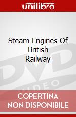 Steam Engines Of British Railway dvd