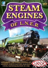 Steam Engines Of L.N.E.R dvd