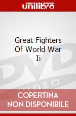 Great Fighters Of World War Ii dvd