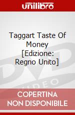 Taggart Taste Of Money [Edizione: Regno Unito] dvd