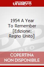 1954 A Year To Remember [Edizione: Regno Unito] dvd