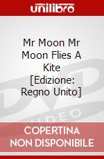 Mr Moon  Mr Moon Flies A Kite [Edizione: Regno Unito] dvd