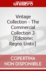Vintage Collection - The Commercial Collection 3 [Edizione: Regno Unito] dvd