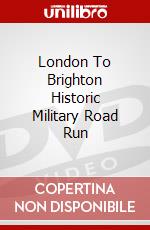 London To Brighton Historic Military Road Run dvd