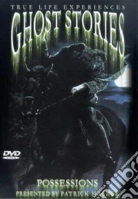 Ghost Stories - Possessions dvd