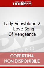 Lady Snowblood 2 - Love Song Of Vengeance dvd
