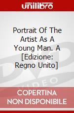 Portrait Of The Artist As A Young Man. A [Edizione: Regno Unito] dvd