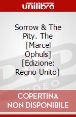 Sorrow & The Pity. The [Marcel Ophuls] [Edizione: Regno Unito] dvd
