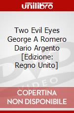 Two Evil Eyes George A Romero Dario Argento [Edizione: Regno Unito] dvd