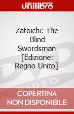 Zatoichi: The Blind Swordsman [Edizione: Regno Unito] film in dvd