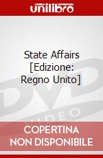 State Affairs [Edizione: Regno Unito] film in dvd