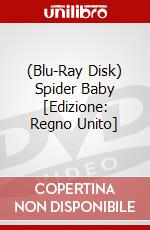 (Blu-Ray Disk) Spider Baby [Edizione: Regno Unito] film in dvd